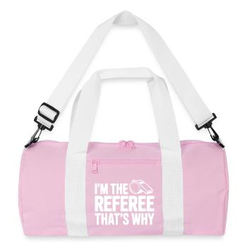 I'm the Referee That's Why - Recycled Duffel Bag - pink/white - Front