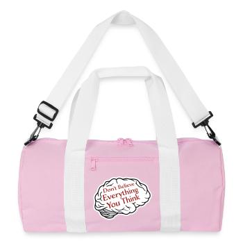Don't Believe Everything You Think Spruch Weisheit - Recycelte Duffel Bag - Rosa/Weiß - Vorne