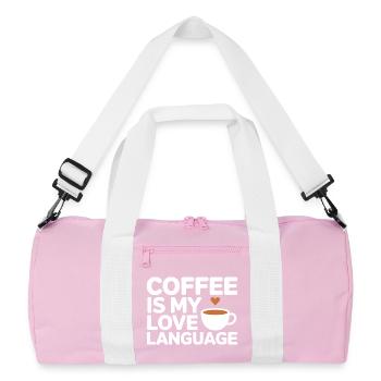 Coffee Is My Love Language – Funny Coffee Spruc - Recycled Duffel Bag - pink/white - Front