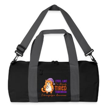 Feel Like I'm Already Tired Tomorrow Fibromyalgia - Recycled Duffel Bag - black/graphite grey - Front