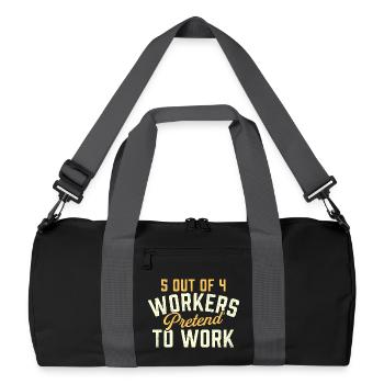 5 employés sur 4 font semblant de travailler avec humour - Sac de sport recyclé - noir/gris graphite - Devant
