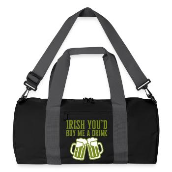 Irish You'd Buy Me a Drink Funny Quote - Recycled Duffel Bag - black/graphite grey - Front