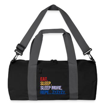 EAT SLEEP SLEEP MORE ZzZzZ - Recycled Duffel Bag - black/graphite grey - Front