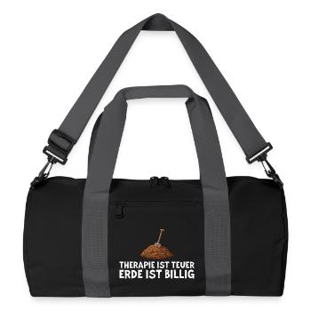 Gärtner Therapie Erde Lustiger Spruch Geschenk - Recycelte Duffel Bag - Schwarz/Graphitgrau - Vorne