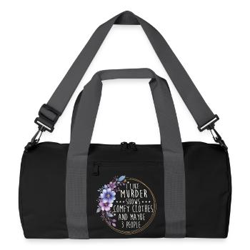Murder Shows Comfy Clothes Funny Quote - Recycled Duffel Bag - black/graphite grey - Front