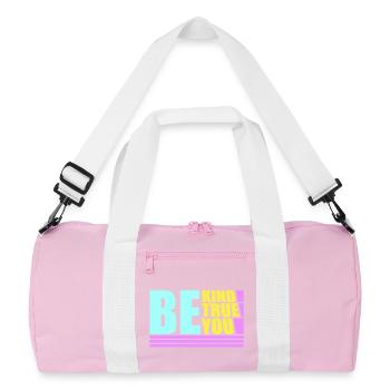 Be Kind Be True Be You Inspirational Self-Love - Recycled Duffel Bag - pink/white - Front