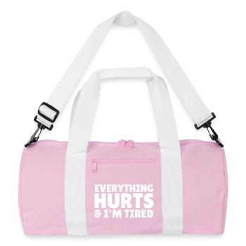 Everything Hurts And I'm Tired Gym Fitness - Recycled Duffel Bag - pink/white - Front