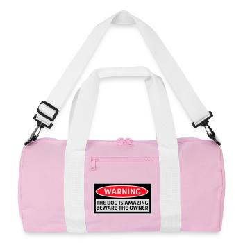 Avertissement chien Incroyable Méfiez-vous propriétaire Chiens Animal de compagnie - Sac de sport recyclé - rose/blanc - Devant