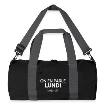 ON EN PARLE LUNDI – Humour travail open space - Sac de sport recyclé - noir/gris graphite - Devant