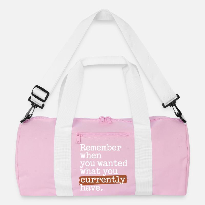Remember When You Wanted Dankbarkeit Achtsamkeit Recycelte Duffel Bag