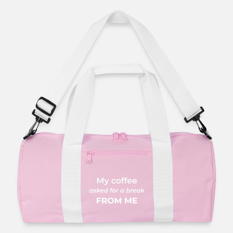 My coffee asked for a break from me – funny coffee Recycled Duffel Bag