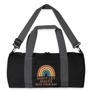 don t let idiots ruin your day - Recycelte Duffel Bag - Schwarz/Graphitgrau - Vorne
