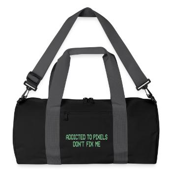 Pixel Addiction Dont Fix Me - Recycled Duffel Bag - black/graphite grey - Front