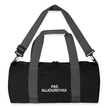 PAS AUJOURD’HUI – T-shirt humour lundi bureau - Sac de sport recyclé - noir/gris graphite - Devant