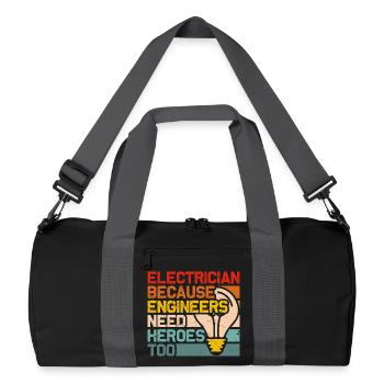 Electrician Heroes: Engineers Need Heroes Electric - Recycled Duffel Bag - black/graphite grey - Front