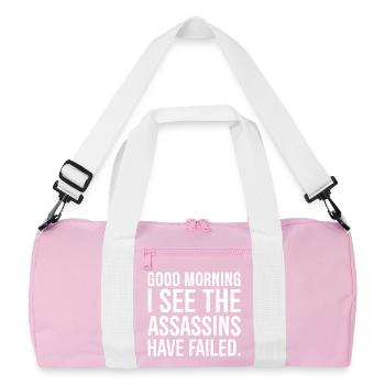 Guten Morgen, ich sehe, die Attentäter sind gescheitert - Recycelte Duffel Bag - Rosa/Weiß - Vorne