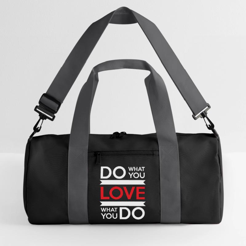 Fais ce que tu aimes, aime ce que tu fais Sac de sport recyclé