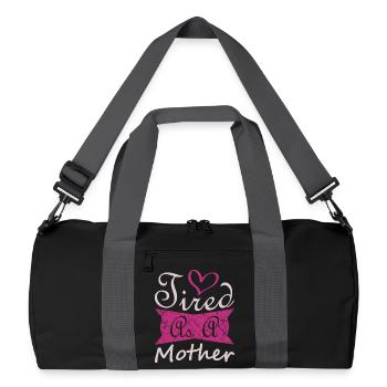 Tired Mother Funny Mom Life Shirt - Recycled Duffel Bag - black/graphite grey - Front