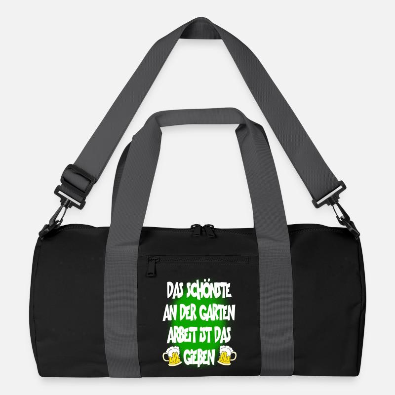 Das Schönste An Der Garten Arbeit Ist Das Gießen Recycelte Duffel Bag