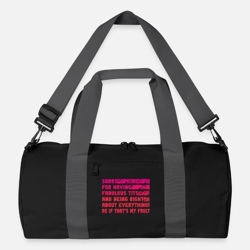 Tut Mir Leid, Dass Ich Fabelhaft Bin Recycelte Duffel Bag