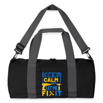 Keep Calm and Let Me Fix It DIY - Recycled Duffel Bag - black/graphite grey - Front