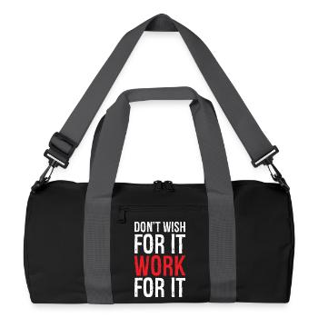 don't wish for it work for it funny - Recycelte Duffel Bag - Schwarz/Graphitgrau - Vorne