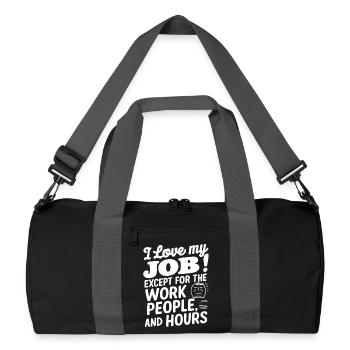 J’aime mon travail, sauf pour les heures de travail - Sac de sport recyclé - noir/gris graphite - Devant