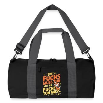 Fuchs Spruch Ein Fuchs Muss Tun Was Fuchs Tun Muss - Recycelte Duffel Bag - Schwarz/Graphitgrau - Vorne