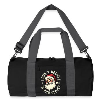 Ich glaube auch nicht an dich - Weihnachtsmann - Recycelte Duffel Bag - Schwarz/Graphitgrau - Vorne