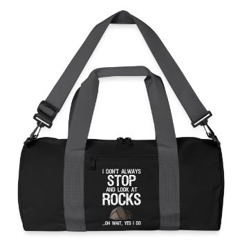 I Don't Always Stop And Look At Rocks Funny Lapida - Recycled Duffel Bag - black/graphite grey - Front