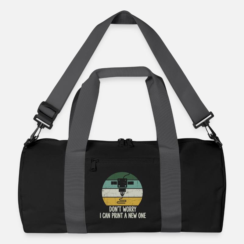 Don't Worry I Can Print A New One – 3D Druck Recycelte Duffel Bag