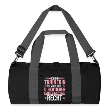 Trainerin Muss Nicht Diskutieren - Recycelte Duffel Bag - Schwarz/Graphitgrau - Vorne