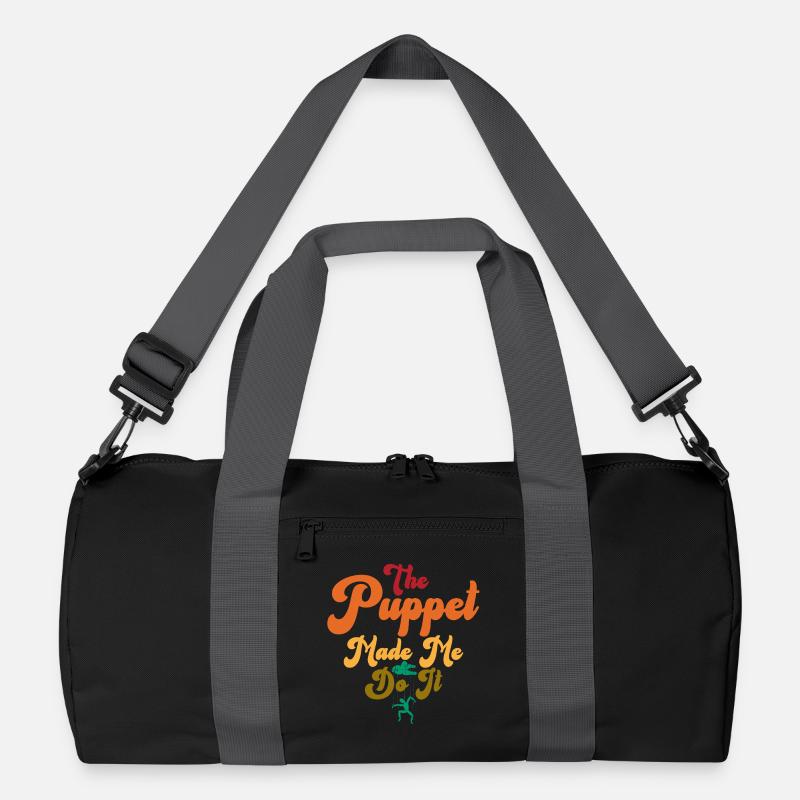 The Puppet Made Me Do It Recycled Duffel Bag