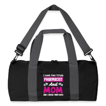 Pharmacist Mom Crush Both Pharmacist - Recycled Duffel Bag - black/graphite grey - Front