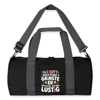 Als Gott mich schuf grinste er – Lustiger Spruch - Recycelte Duffel Bag - Schwarz/Graphitgrau - Vorne