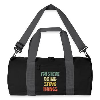 Ich bin Steve, der Steve-Dinge macht - Recycelte Duffel Bag - Schwarz/Graphitgrau - Vorne