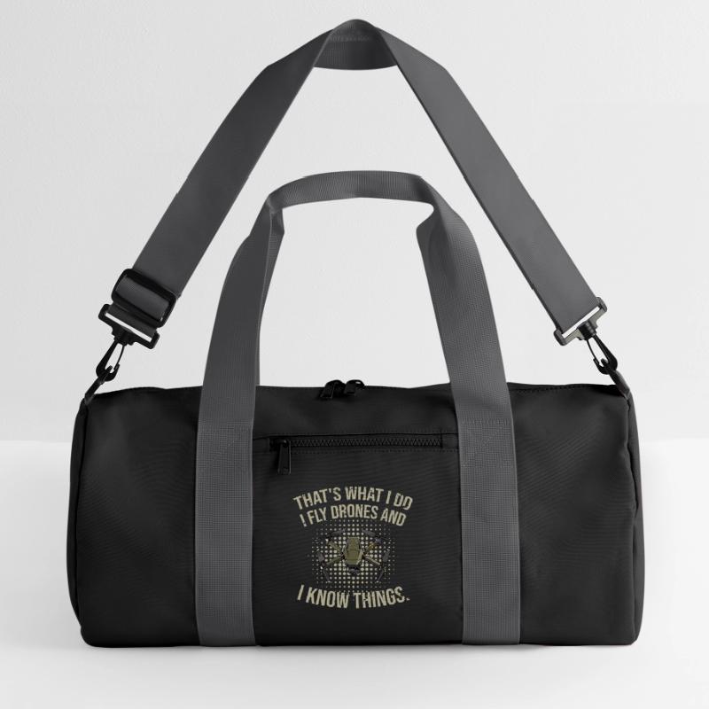 Thats what I do- I fly drones and I know things Recycelte Duffel Bag