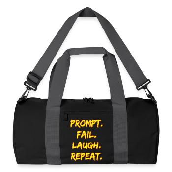 PROMPT. FAIL. LAUGH. REPEAT. - Recycled Duffel Bag - black/graphite grey - Front