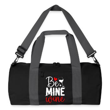 Funny Be Mine Wine Valentine's Day Wine Lover - Recycled Duffel Bag - black/graphite grey - Front