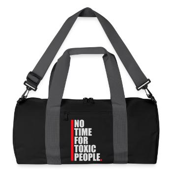 Pas de temps Personnes toxiques Limites Soins personnels Dire - Sac de sport recyclé - noir/gris graphite - Devant