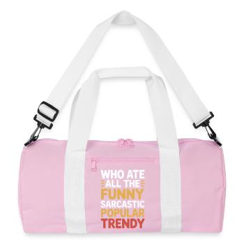 Qui a mangé toute la folie drôle, sarcastique, populaire, tendance - Sac de sport recyclé - rose/blanc - Devant