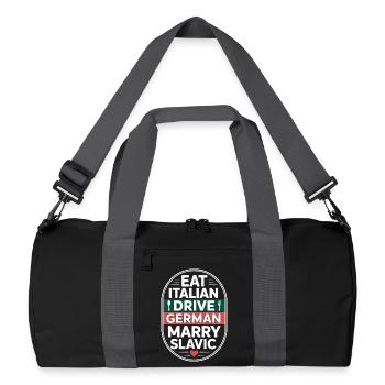 Mange un conduit italien, épouse un Slave Balkan, une voiture - Sac de sport recyclé - noir/gris graphite - Devant
