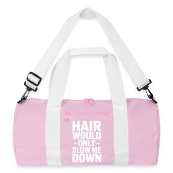 Hair Would Only Slow Me Down - Recycled Duffel Bag - pink/white - Front