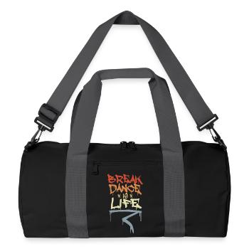 Break Dance Is Life - Recycled Duffel Bag - black/graphite grey - Front