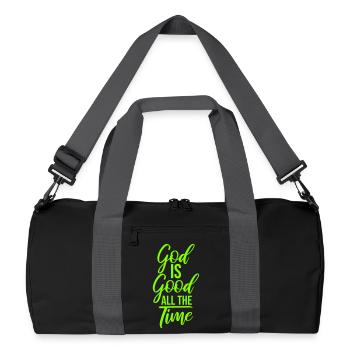 God Is Good All The Time Glaube Christlich Spruch - Recycelte Duffel Bag - Schwarz/Graphitgrau - Vorne