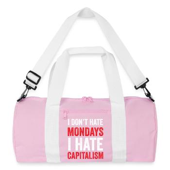 I Don't Hate Mondays. I Hate Capitalism - Recycled Duffel Bag - pink/white - Front