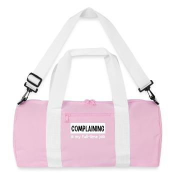 Me plaindre est mon travail à temps plein - Sac de sport recyclé - rose/blanc - Devant
