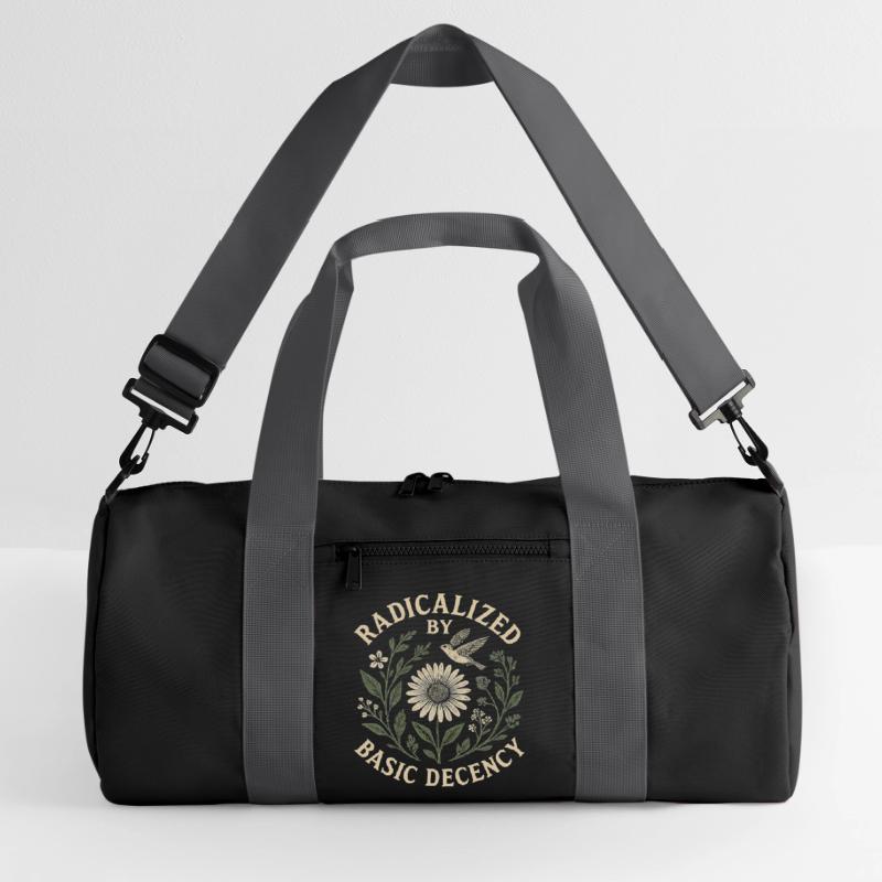 Radicalized by Basic Decency Statement Trend  Recycelte Duffel Bag