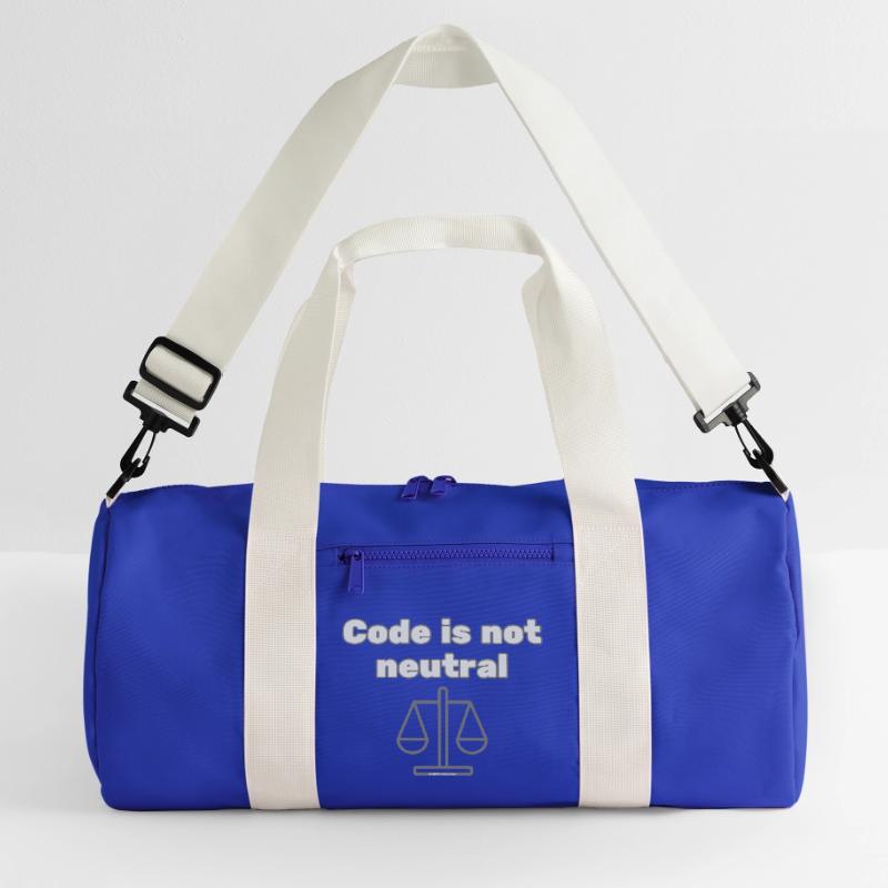 Code Is Not Neutral - Ethical Coder Statement Recycelte Duffel Bag