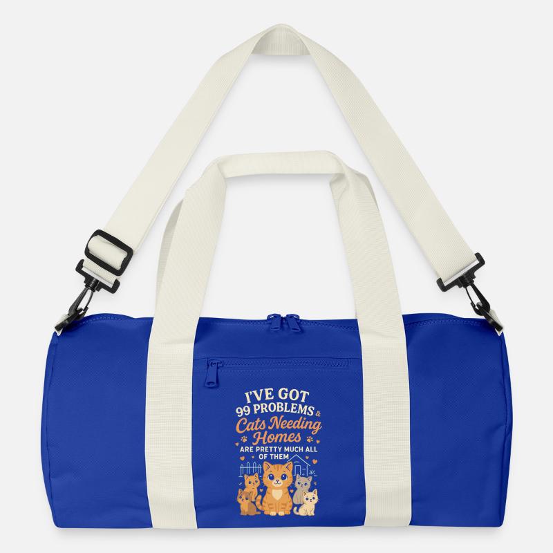 I have 99 problems & cats that need a home Recycled Duffel Bag